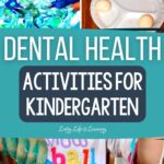 Dental Health Activities for Kindergarten