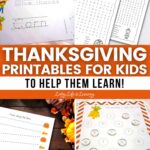Cute Thanksgiving Printables for Kids to Help Them Learn