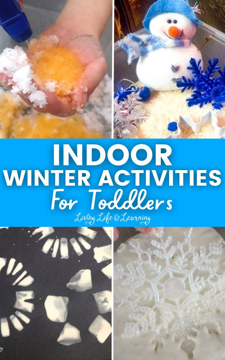 Indoor Winter Activities for Toddlers: 4 panels of different indoor winter activities.