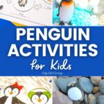 A collage of Penguin Activities for Kids