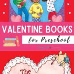 There are two Valentine Books for Preschool in the image. The Night Before Valentine's Day (Top) and The Biggest Valentine (Bottom)