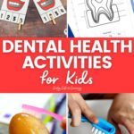 Dental Health Activities for Kids