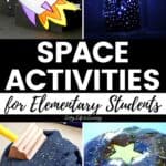 A collage of Space Activities for Elementary Students