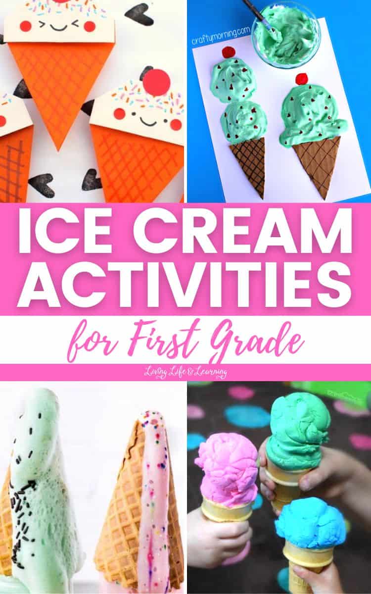 A collage of Ice Cream Activities for First Grade