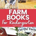 Farm Books for Kindergarten