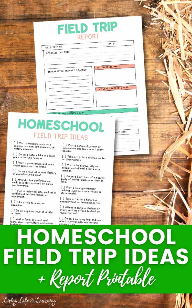 Two Homeschool Field Trip Ideas and Report Printable on a table