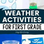 collage of Weather Activities for First Grade