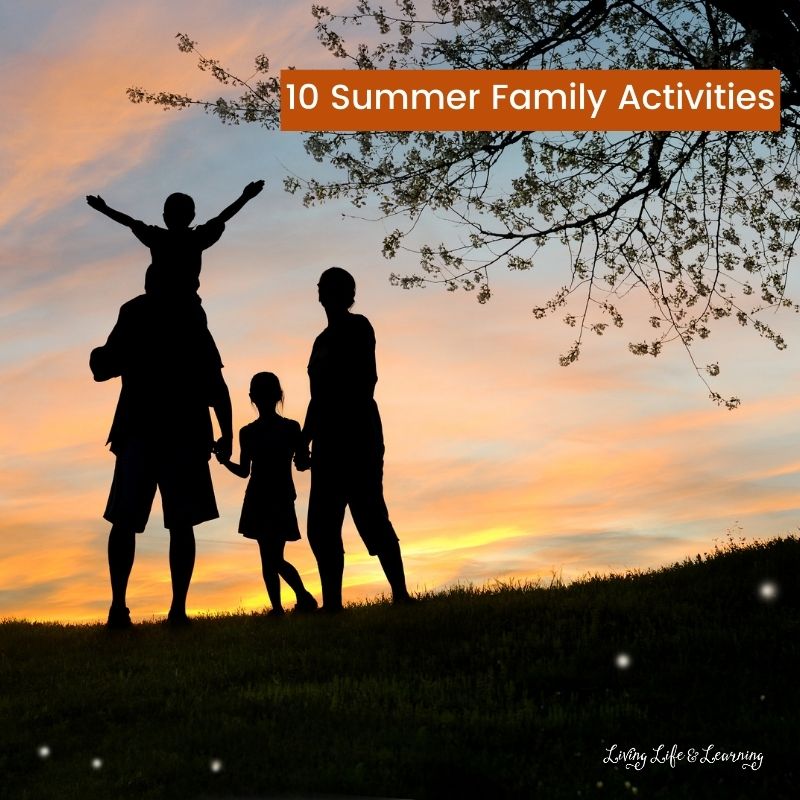10 summer family activities - silhouette of a family watching the sunset