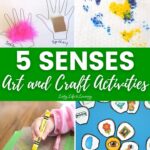 A collage of 5 Senses Art and Craft Activities