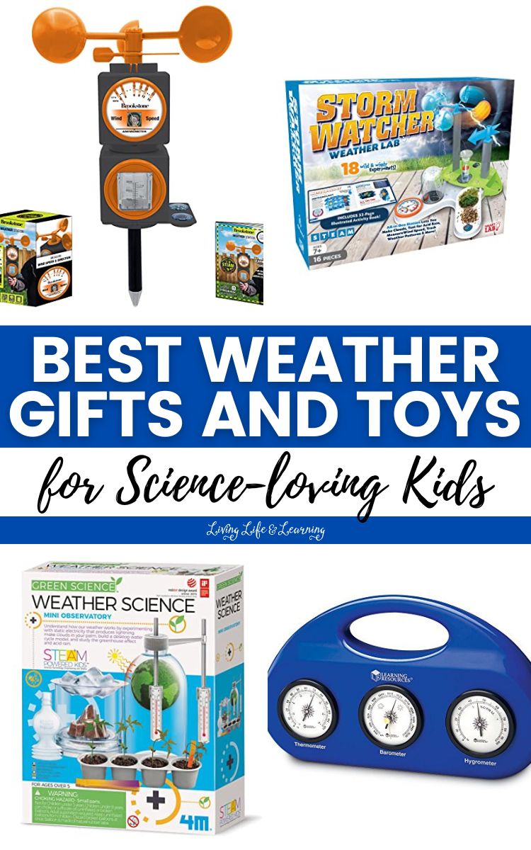 A collage of Best Weather Gifts and Toys for Science-loving Kids