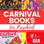 A collage of Carnival Books for Preschool