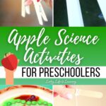 A collage of Apple Science Activities for Preschoolers