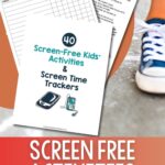 Screen Free Activities for Kids + Screen Time Checklist