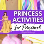 A collage of Princess Activities for Preschool