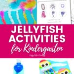 Jellyfish Activities for Kindergarten