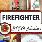 A collage of Firefighter STEM Activities
