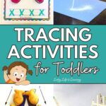 A collage of Tracing Activities for Toddlers