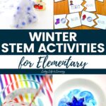 A collage of Winter STEM Activities for Elementary