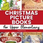 Christmas Picture Books for Upper Elementary