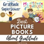 Best Picture Books About Gratitude