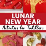 Lunar New Year Activities for Toddlers