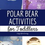 Polar Bear Activities for Toddlers