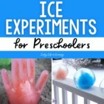 Ice Experiments for Preschoolers