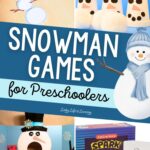 Snowman Games for Preschoolers