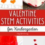 Valentine STEM Activities for Kindergarten