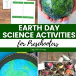 collage of Earth Day Science Activities for Preschoolers