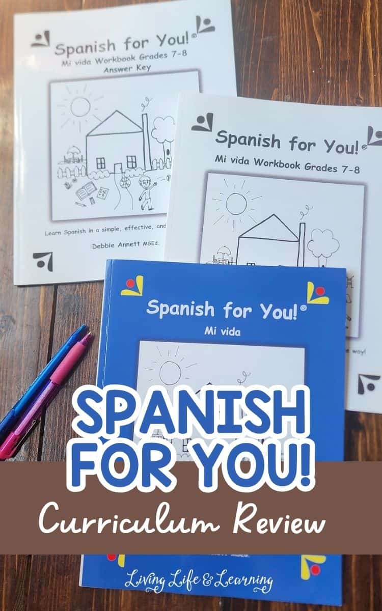 Spanish for You! curriculum review with workbook covers for grades 7-8.3 books from the mi vida homeschool package